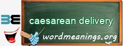 WordMeaning blackboard for caesarean delivery
